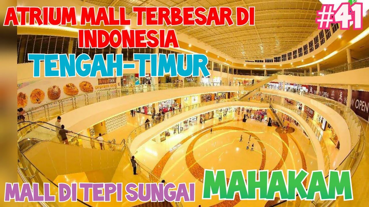 MALL TERBESAR DI SAMARINDA / BIGMALL SAMARINDA - YouTube