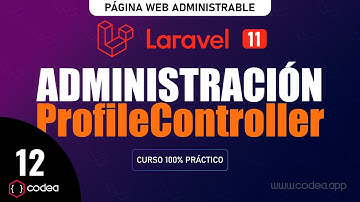 Laravel 11 Desarrollo del CRUD para ProfileController en Laravel