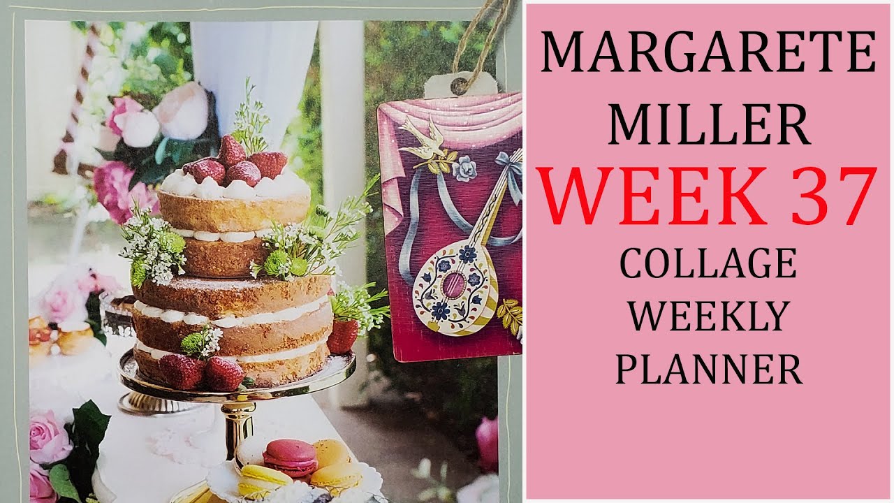 WEEK 37 / Margarete Miller Collage Challenge 2023 / Collage With Me ...