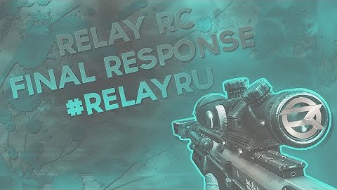 Final RelayRC Response #RelayRU  (WON!!)