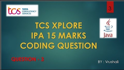 Question-3 | Java | TCS IPA Exam Coding Question - 15 marks| #TCS #IPA #TCSIPA