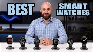 Full The 6 Best Smartwatches of 2026: Don't Buy Until You See This! Guide