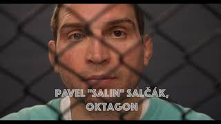 Prostor pro spor: Pavel "Salin" Salčák