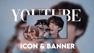 👖 :: how to make and change your youtube icon and banner