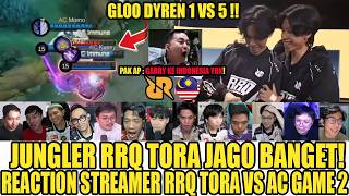 GLOO DYREN 1 VS 5! JUNGLER RRQ TORA JAGO BANGET! Reaction Streamer RRQ TORA VS AC MPL MY GAME 2