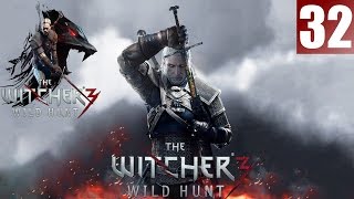 The Witcher 3: Wild Hunt Walkthrough - (PC Ultra Settings) Part 32 - Fighting! | CenterStrain01