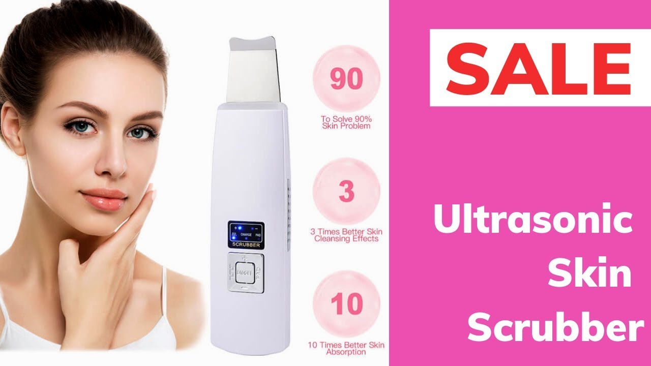 Ultrasonic Skin Scrubber YouTube