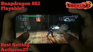 [Snapdragon 662] Devil May Cry 3 Dante's Awakening Aethersx2 Best Settings - Real Performance