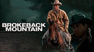 Brokeback Mountain 2005  Movie Review And Fact Heath Ledger And Jake Gyllenhaal