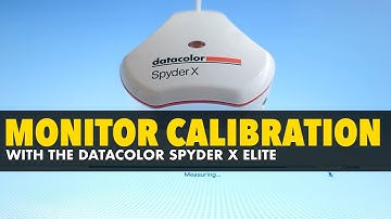 Datacolor SpyderX Elite :: How To Calibrate Your Monitors