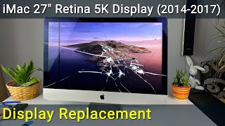 iMac A1419 27-inch Retina 5K Display Replacement