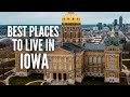 20 best places to live in iowa