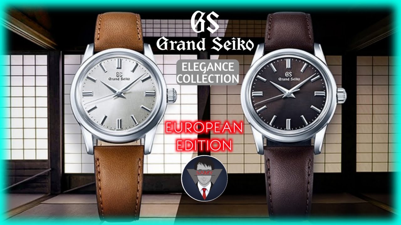 Grand Seiko #Elegance Collection #SBGW267 #SBGW269 #European Editions #Samy  #shorts - YouTube