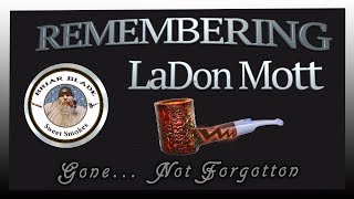 LaDon Mott "Sweet Smokes" One Year Memorial