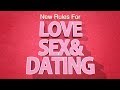 New Rules For Love, Sex, and Dating - If I Were You