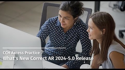 CCH Axcess Practice:  What