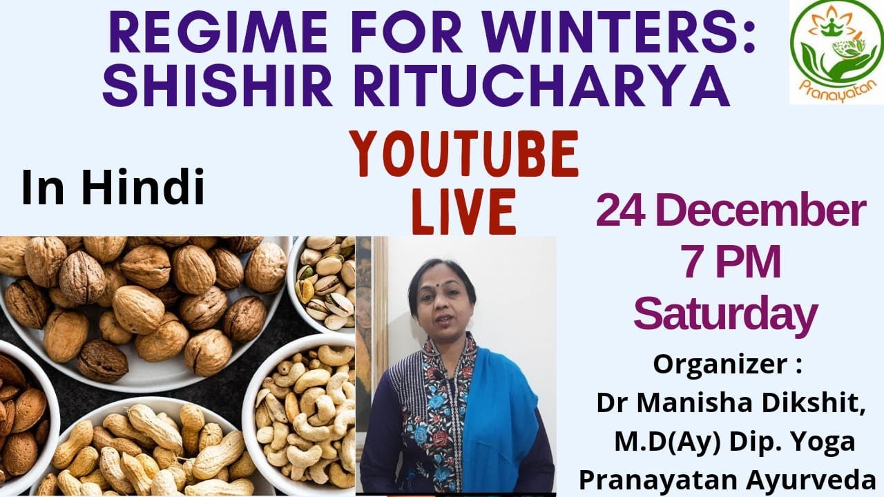 Regime for Winters: Shishira Ritucharya | ठण्ड से कैसे करें बचाव ...