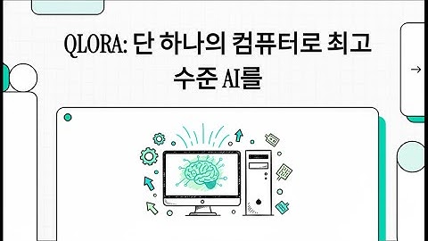 23. QLoRA: Efficient Finetuning of Quantized LLMs (Dettmers et al., 2023)