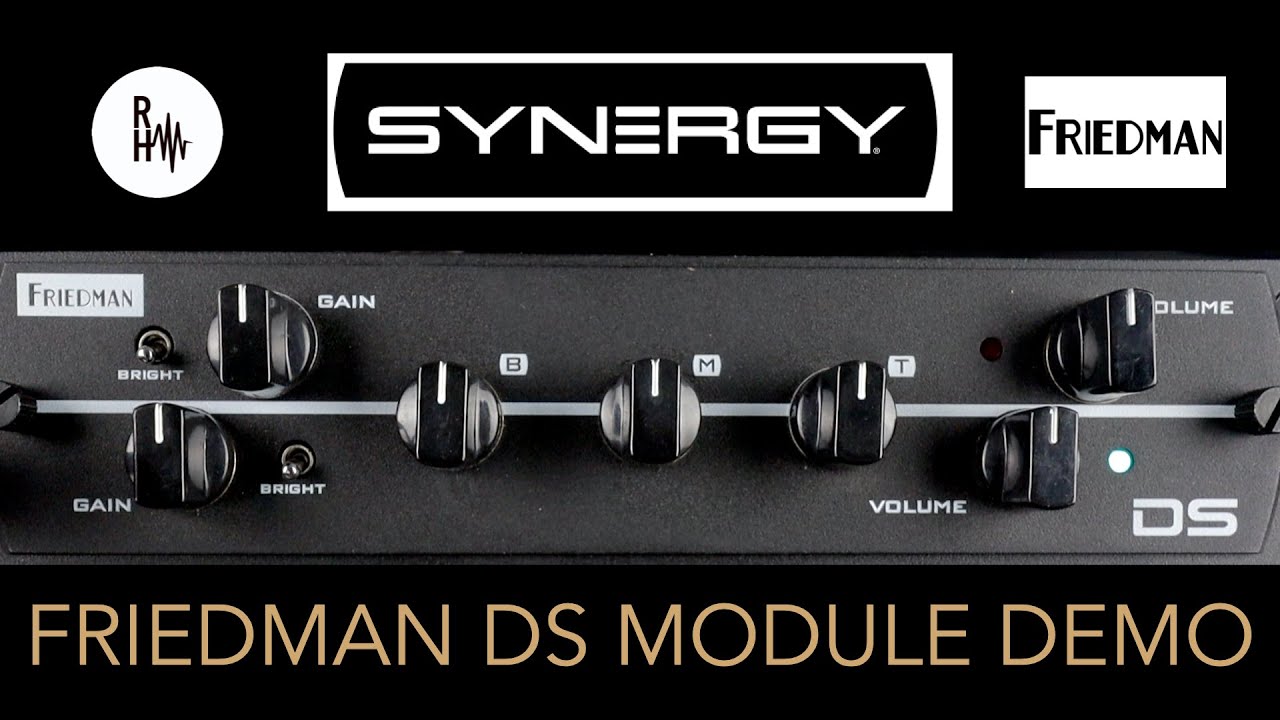 Synergy Friedman DS Module Demo - YouTube