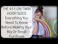 The 411 On Twin Hoop Sizes EVERYTHING YOU&#39;LL NEED TO KNOW