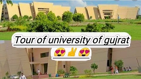 Tour Of University Of Gujrat | UOG | University Of Gujrat Hafiz Hayat Main Campus | #uog .
