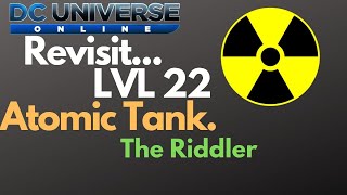DC Universe Online, Revisit LVL 22. Riddler