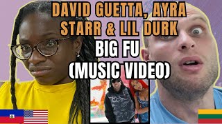 David Guetta, Ayra Starr. Lil Durk - Big FU Reaction (Music Video) | FIRST TIME LISTENING AYRA STARR