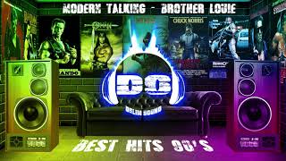 Modern Talking - Brother Louie (The Best '90S Songs)