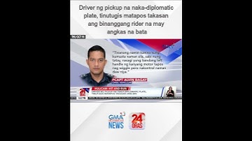 Driver ng pickup na naka-diplomatic plate, tinutugis matapos takasan ang binanggang... | 24 Oras