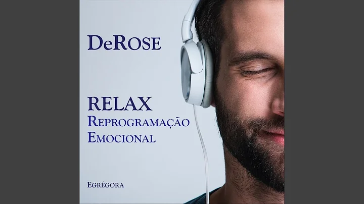 Relax: Reprogramao Emocional