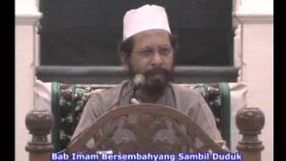 Sunan Abi Daud - Kitab Solat - Sesi 35 - Imam sembahyang dalam keadaan duduk