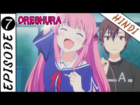 Oreshura Episode 2 Season 1 Explained in hindi #animehindi #anime  #animeflex08 