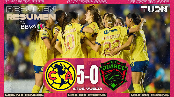 Highlights - América 5-0 FC Juárez | Liga MX Femenil - Quarterfinals CL 2025 | TUDN