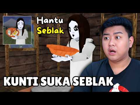 KUNTI NGAMUK KARENA MAU SEBLAK 😭👻Hantu Seblak Gameplay indonesia