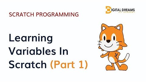 Scratch Programming: Step-By-Step GuidelinesFor Making Variables In Scratch (Part One)