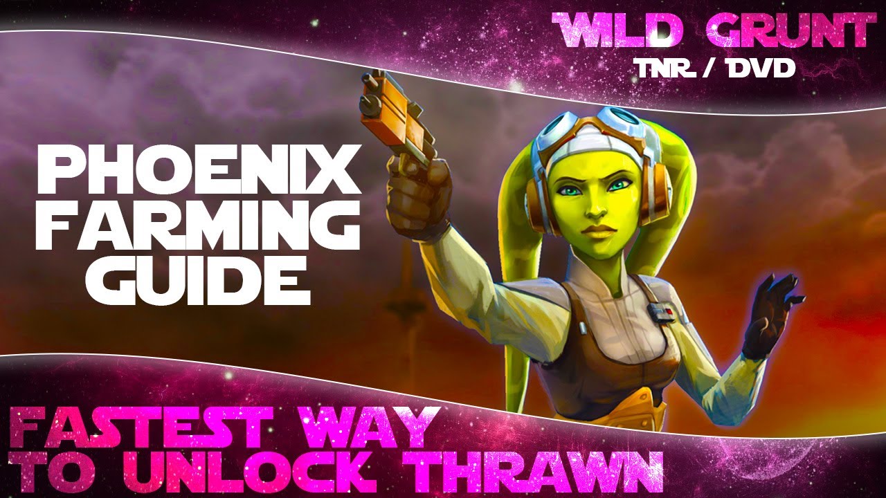 Phoenix Farming Guide - Fastest Way to 7* Thrawn | Star Wars Galaxy of Heroes - YouTube