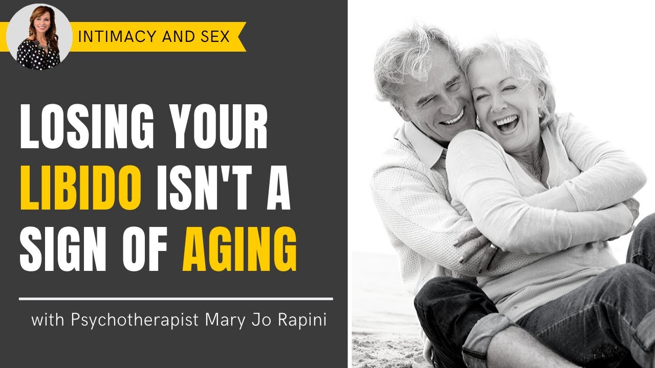 Losing Your Libido Isn't a Sign of Aging