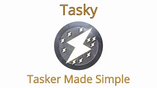 Tasky - Tasker Made Simple screenshot 3