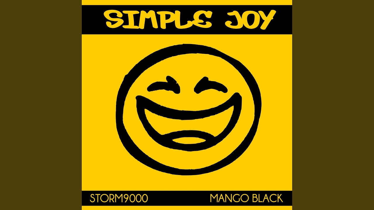 在 YouTube 上观看 Simple Joy (feat. Mango Black)