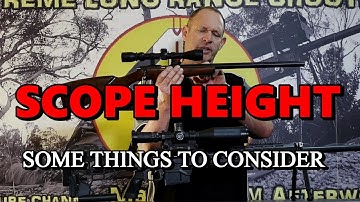 Scope height, something to consider
