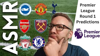What are my Premier League Round 1 Score Predictions? [ASMR Football Soccer] screenshot 5