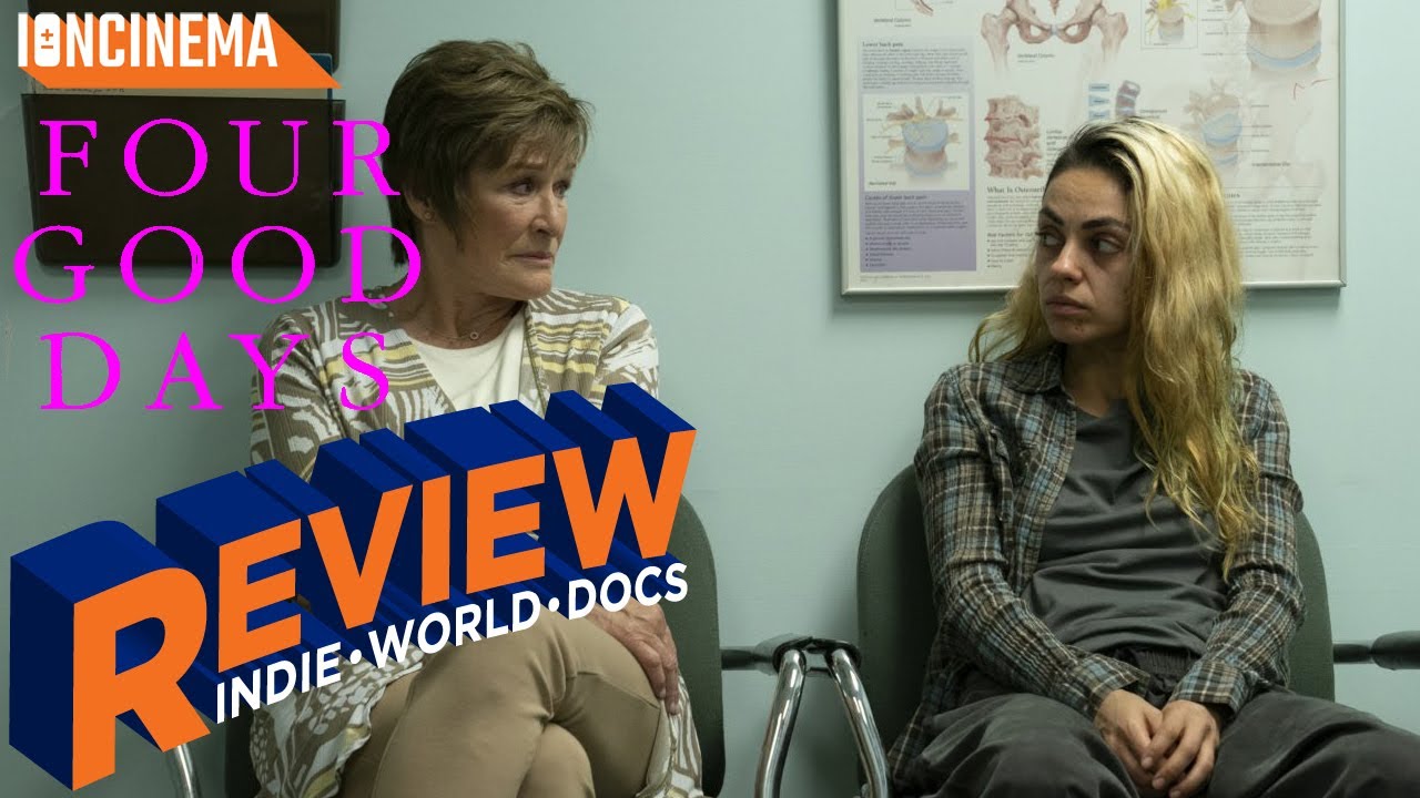 four-good-days-movie-review-youtube