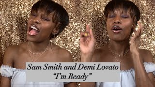 Sam Smith and Demi Lovato - I’m Ready Reaction video | Shayna Wheatley