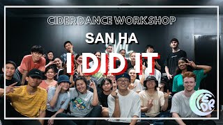 '아들이 (I DID IT)' - BewhY (비와이) ft. Crush / San Ha Choreography | CIDER WORKSHOP 2019