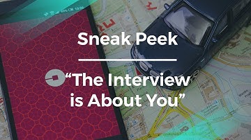 Sneak Peek: The Interview Is About You by Uber Product Manager
