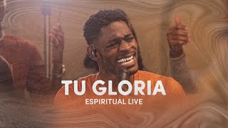 Tu gloria | Blessing Music | Espiritual Live by Blessing Music 26,445 views 2 years ago 12 minutes, 15 seconds