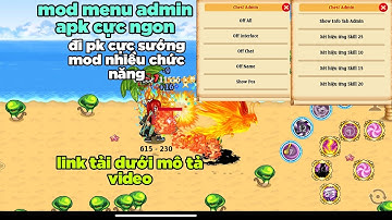 Htth lậu mod apk menu admin sever world 1 cực ngon mod hiệu ứng chiêu pk cực sướng