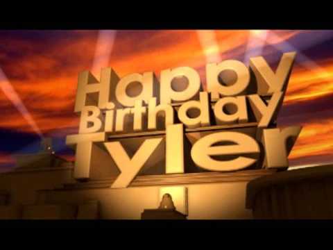 Happy Birthday Tyler - YouTube