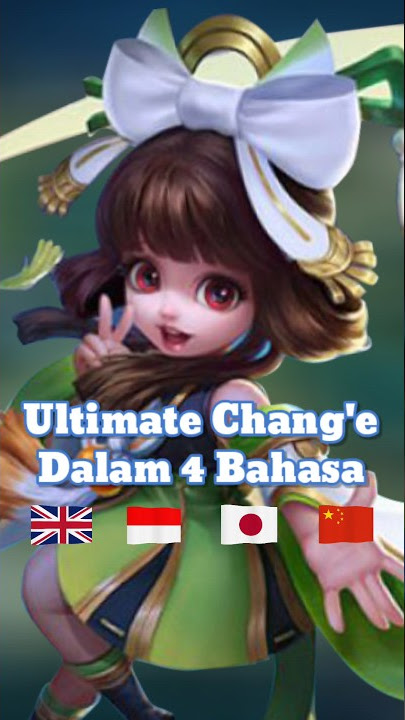 Suara Ultimate Chang'e Dalam 4 Bahasa #shorts #mlbb