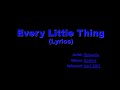Dishwalla - Every Little Thing (Lyrics) HQ